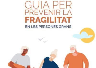 Guia per prevenir la fragilitat en persones grans